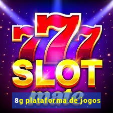 8g plataforma de jogos